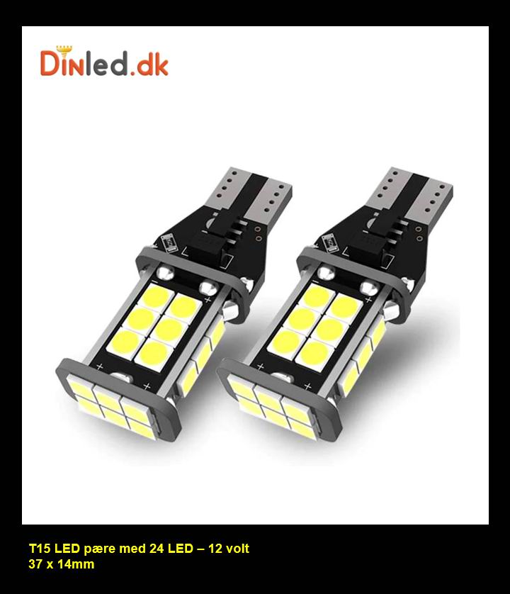T15 W16W LED  pære - 24 SMD LED, 12v - CANBUS