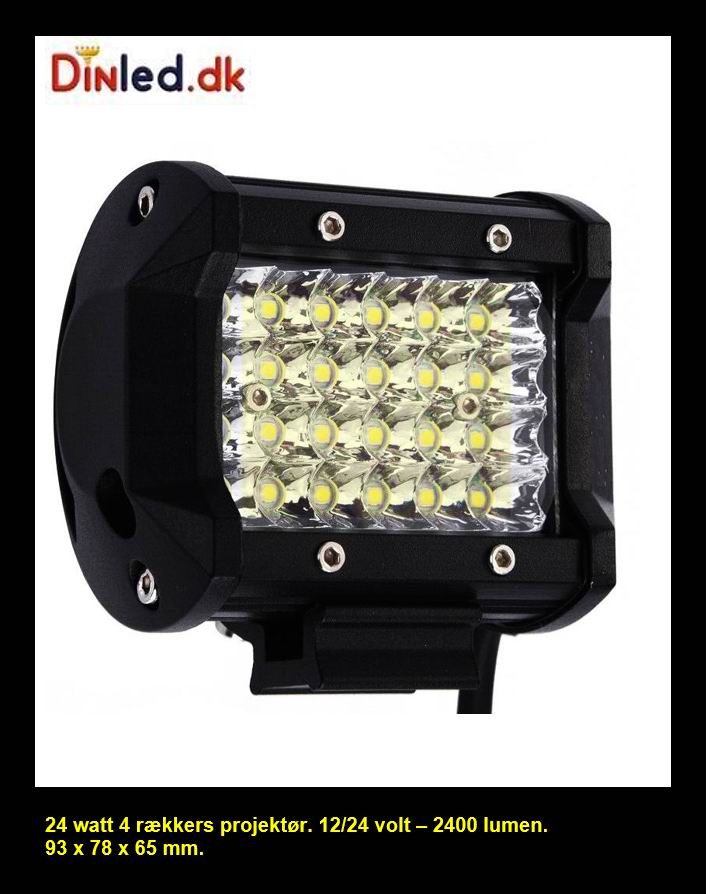 24 watt projektør - 4 rækker - 12/24 volt
