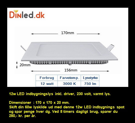 LED Indbygningslys 12w 220v, varmt lys - LAGER RYDNING