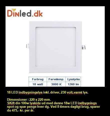 LED Indbygningslys 18w 220v, varmt lys - LAGER RYDNING