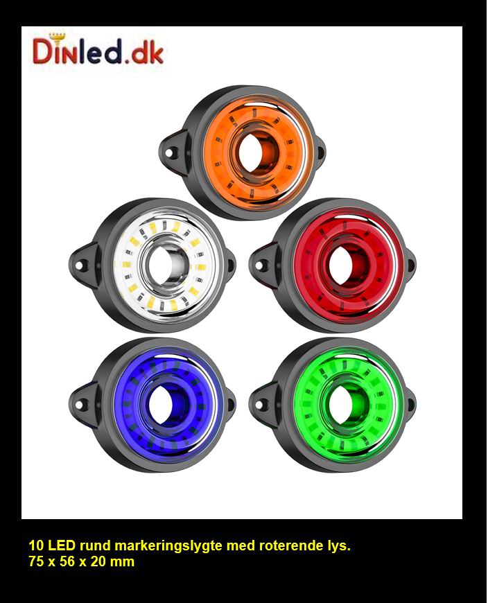 10 LED markeringslygte, 12 / 24v - m. roterende eller fast lys