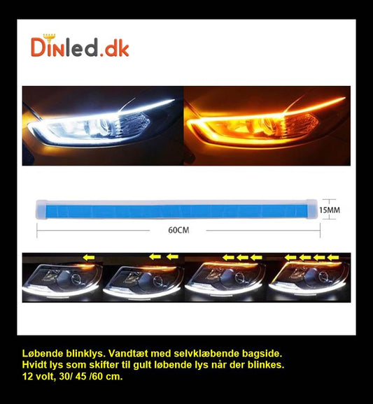 Dynamisk (Løbende) blinklys sæt 12 / 24 volt, 30 / 45 / 60 cm.
