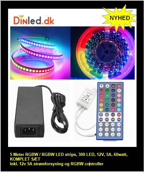 5 meter, 12 volt, 60 watt, 300 LED, RGBW / RGBWW LED strip KOMPLET SÆT