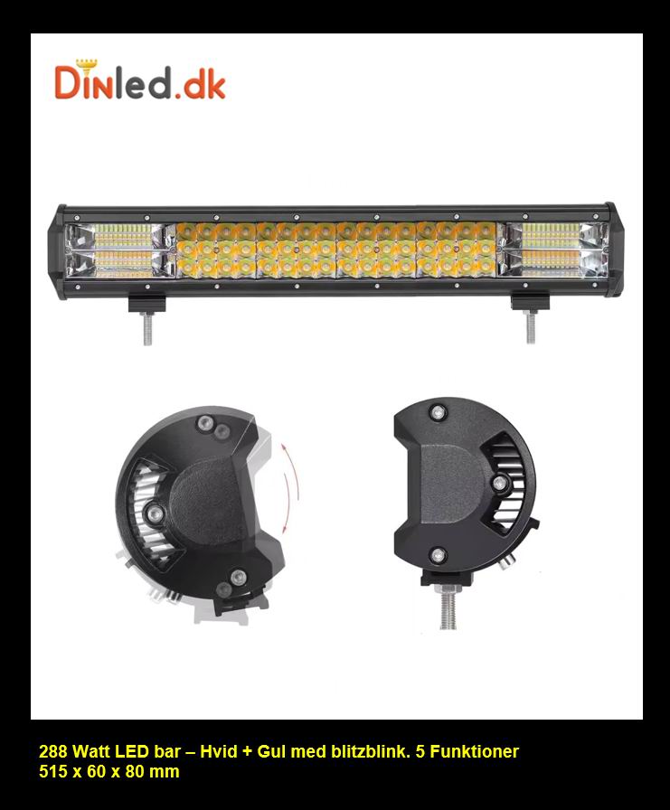 LED Lys bro / lys bar 288 watt 12/24 volt Hvid + Gul m. Blitzblink
