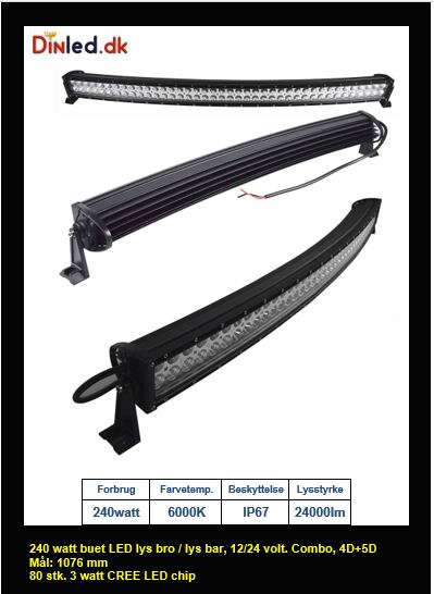 Buet LED Lys bro / lys bar 12/24 volt 120 - 180 - 240 - 300 watt