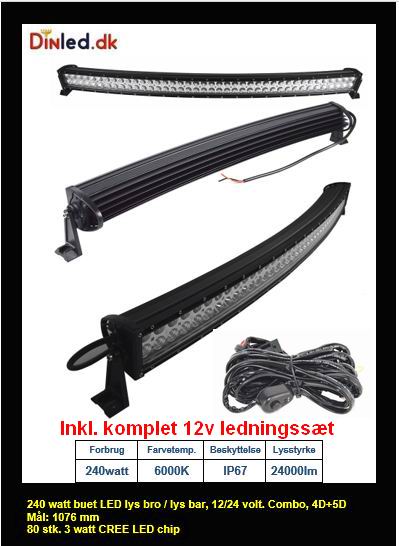 Buet LED Lys bro / lys bar 12/24 volt 120 - 180 - 240 - 300 watt